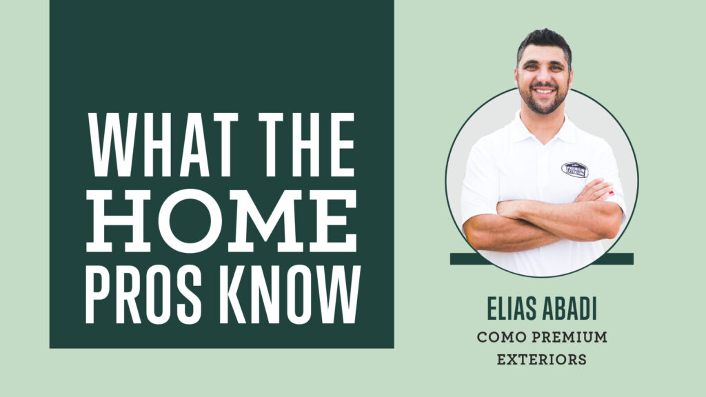 What the Home Pros Know with Elias Abadi